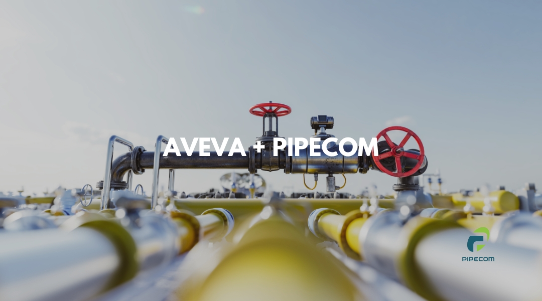 Unlocking Growth and Innovation: PipeCom’s Partnership with AVEVA