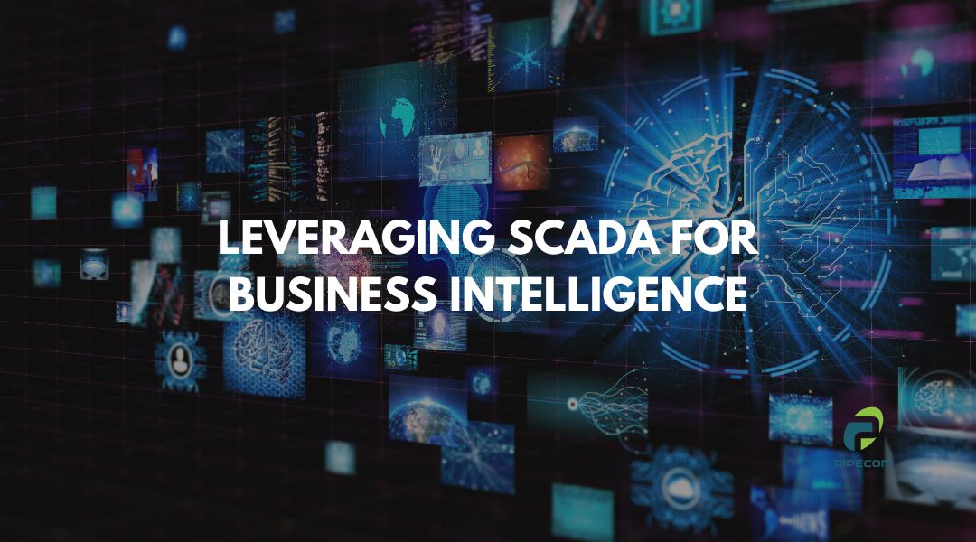 Leveraging SCADA for Business Intelligence: A Roadmap for Oil, Gas, Rail, and Air Industries